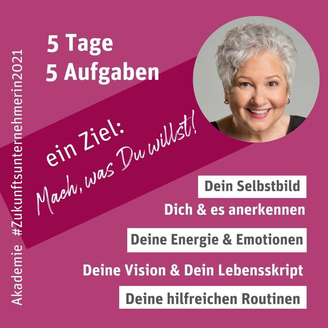 Akademie 5TAge Akademie Zukunftsunternehmerin