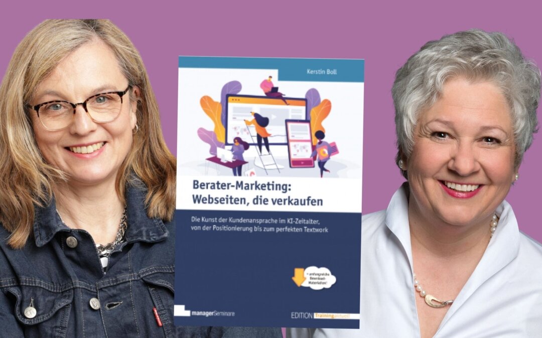 Ich bin dabei! Im neuen Buch „Berater-Marketing: Webseiten, die verkaufen“ von Kerstin Boll