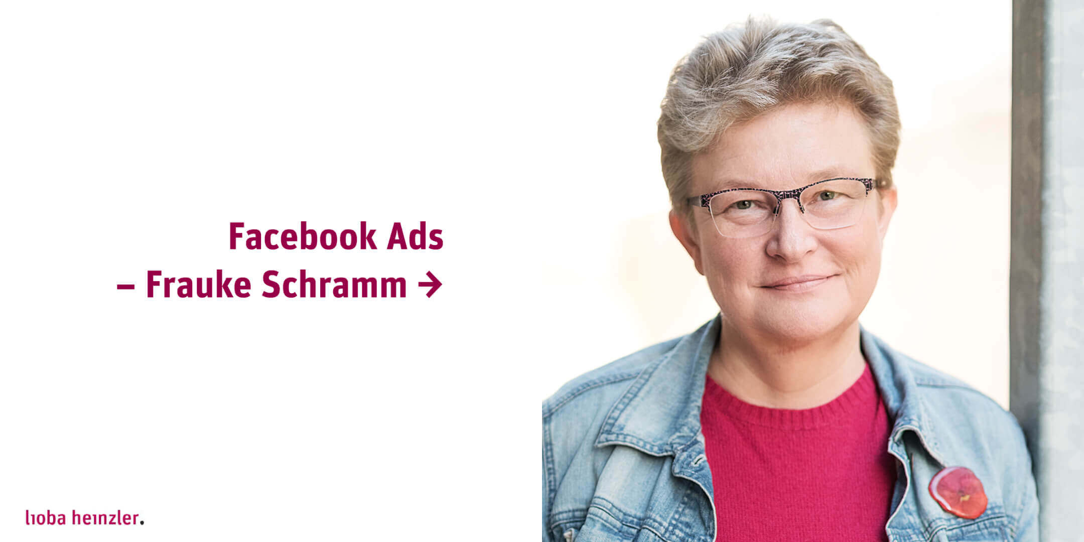 Facebook Ads – Frauke Schramm