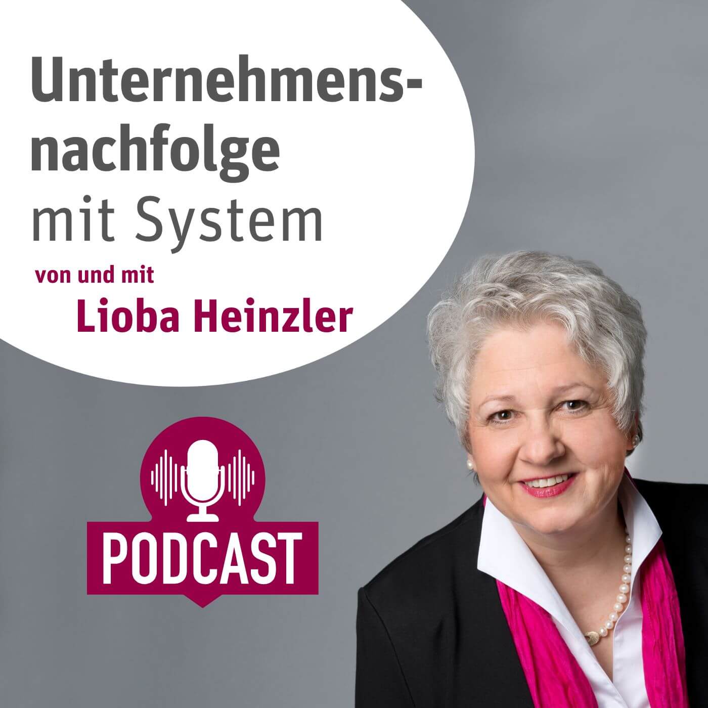 Podcast Unternehmensnachfolge mit System Lioba Heinzler