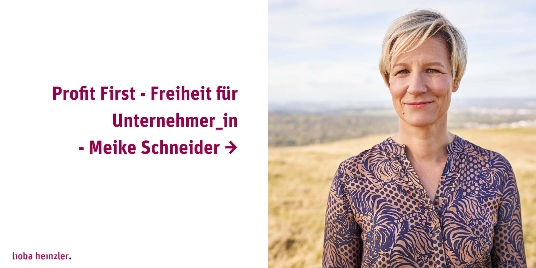 Profit First - Freiheit für Unternehmer_in - Meike Schneider