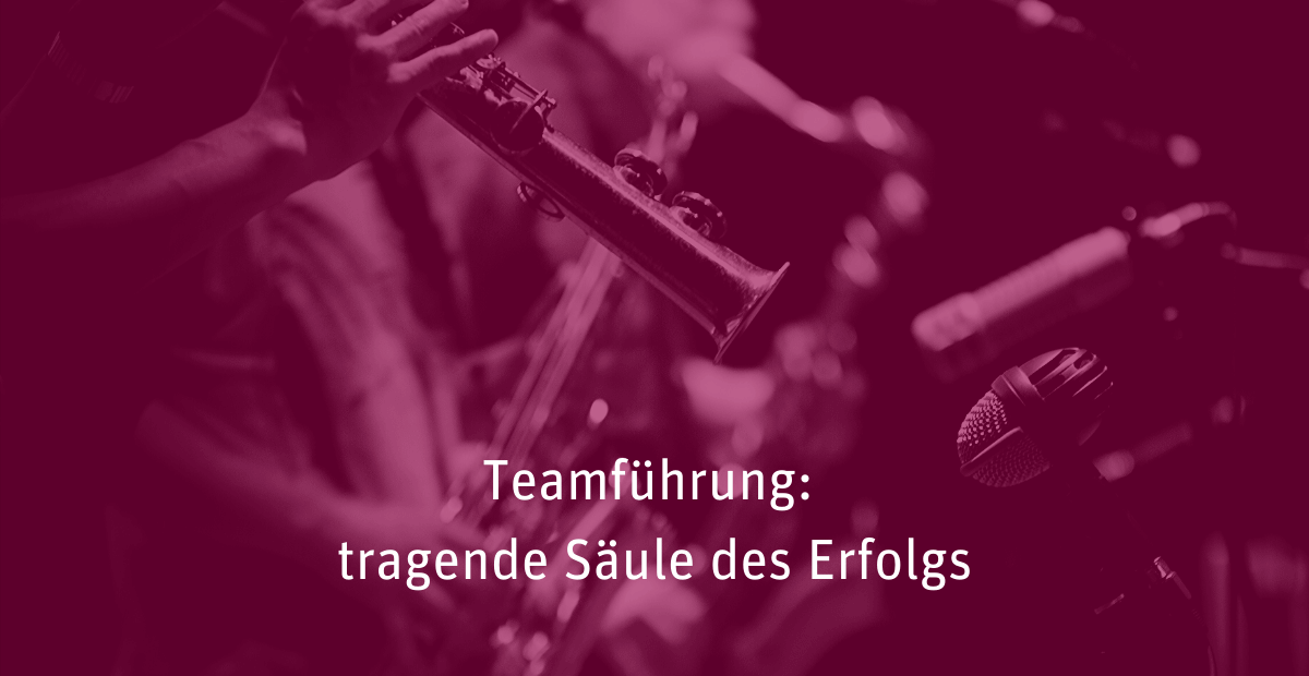 TEamführung Unternehmensführung