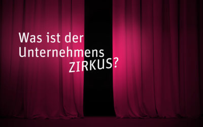 [001] UnternehmensZIRKUS – was ist das für ein Podcast?